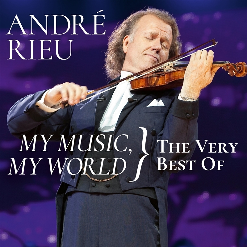 My Music, My World The Very Best Of (2CD) by André Rieu image