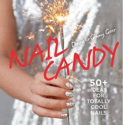 Nail Candy Ginny Geer Book In Stock Buy Now At Mighty Ape Nz Nail Candy Ginny Geer Book In Stock Buy Now At Mighty Ape Nz