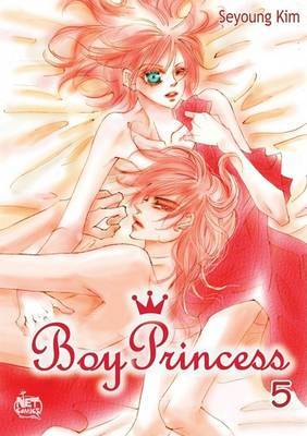 Boy Princess: v. 5 by Seyoung Kim image