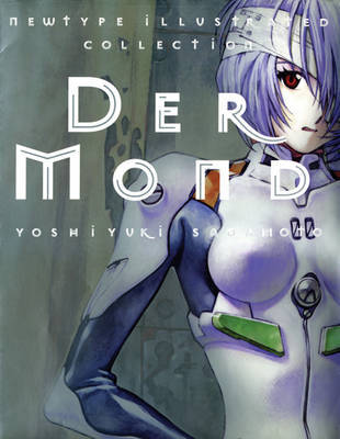 Der Mond: The Art of Neon Genesis Evangelion on Hardback by Yoshiyuki Sadamoto