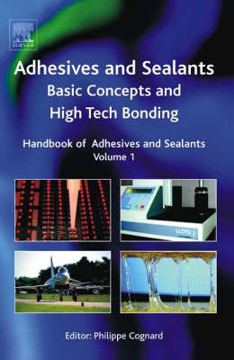 Handbook of Adhesives and Sealants: Volume 1 by Phillipe Cognard image