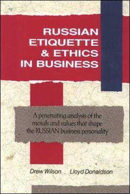 Russian Etiquette and Ethics in Business by Lloyd Donaldson image