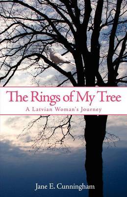 The Rings of My Tree by Jane, E. Cunningham image