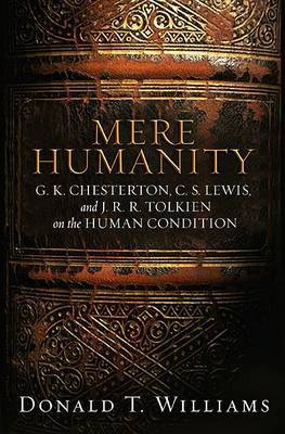 Mere Humanity by Donald T Williams image