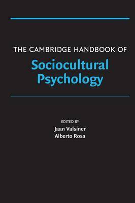 The Cambridge Handbook of Sociocultural Psychology on Hardback