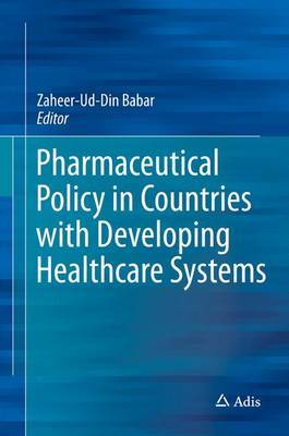 Pharmaceutical Policy in Countries with Developing Healthcare Systems image