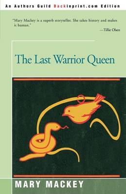 The Last Warrior Queen by Mary Mackey image