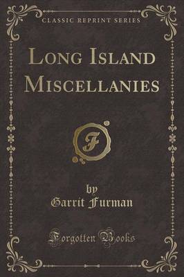 Long Island Miscellanies (Classic Reprint) image