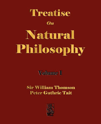 Treatise on Natural Philosophy - Volume I image