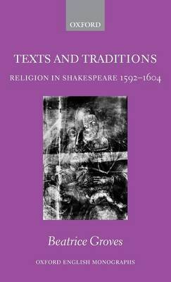 Texts and Traditions by Beatrice Groves image