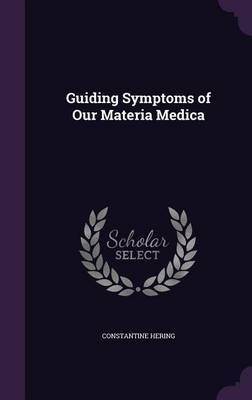 Guiding Symptoms of Our Materia Medica image