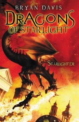 The Starlighter (Dragons of Starlight #1) by Bryan Davis image