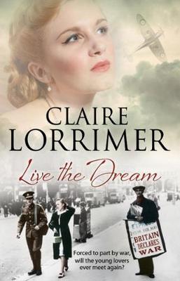 Live the Dream by Claire Lorrimer