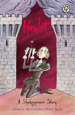 A Shakespeare Story: Hamlet by Andrew Matthews image