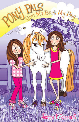 Give Me Back My Pony by Jeanne Betancourt image