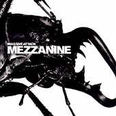 Mezzanine by Massive Attack Mezzanine by Massive Attack