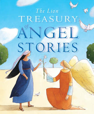 The Lion Treasury of Angel Stories by Mary Joslin image