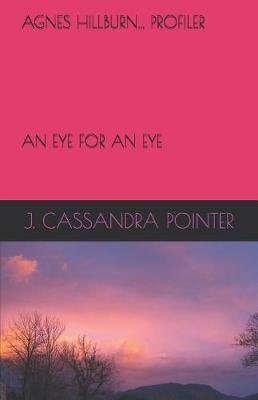 Agnes Hillburn...Profiler by J Cassandra Pointer image