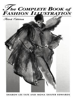 The Complete Book of Fashion Illustration by Sharon Lee Tate image