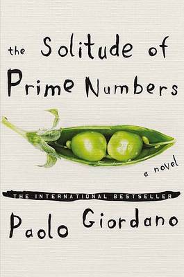 The Solitude of Prime Numbers by Paolo Giordano image