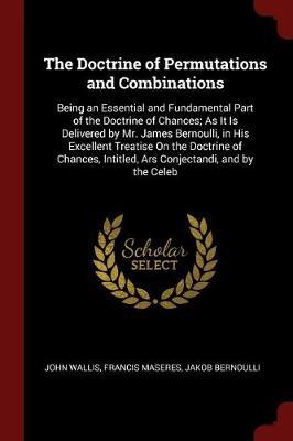 The Doctrine of Permutations and Combinations by John Wallis image