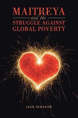 Maitreya and the Struggle Against Global Poverty by Jack Schauer image