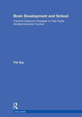 Brain Development and School by Pat Guy image