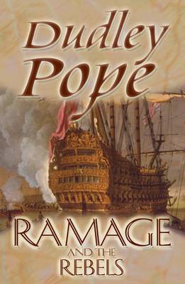 Ramage And The Rebels by Dudley Pope image