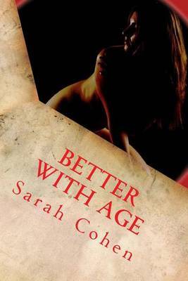 Better with Age: So Much Older by Sarah Cohen image