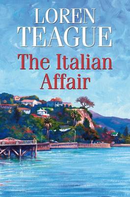An Italian Affair by Loren Teague image