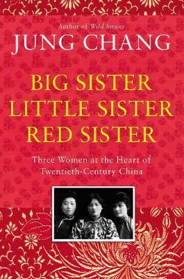 Big Sister, Little Sister, Red Sister by Jung Chang image