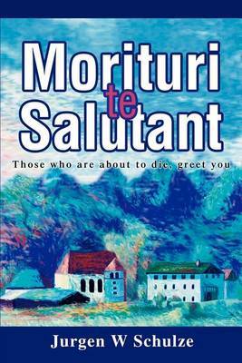 Morituri Te Salutant: Those Who Are about to Die, Greet You image