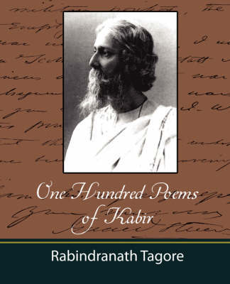 One Hundred Poems of Kabir - Tagore by Tagore Rabindranath image