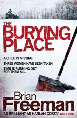 The Burying Place by Brian Freeman image