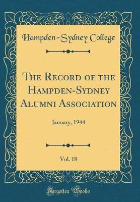 The Record of the Hampden-Sydney Alumni Association, Vol. 18 by Hampden-Sydney College image