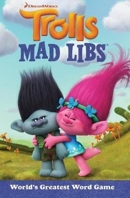Trolls Mad Libs by Molly Reisner image