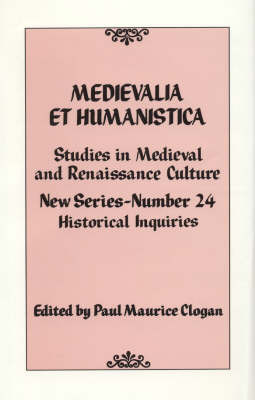 Medievalia et Humanistica, No. 24 by Paul Maurice Clogan image