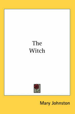The Witch by Mary Johnston image