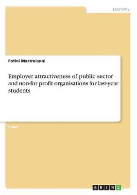 Employer Attractiveness of Public Sector and Non-For Profit Organisations for Last-Year Students by Fotini Mastroianni image