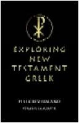 Exploring New Testament Greek by Peter Kevern image