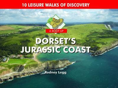 A Boot Up Dorset's Jurassic Coast by Rodney Legg image