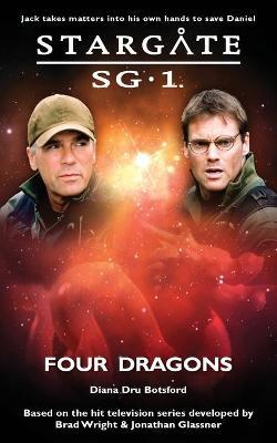 Stargate SG-1: Four Dragons by Diana Botsford image