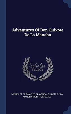 Adventures of Don Quixote de la Mancha by Fict Name ) image