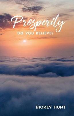 Prosperity by Rickey Hunt image