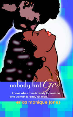 Nobody But God by Erika, M. Jones image