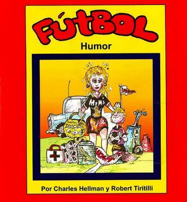 Futbol Humor on Paperback by Charles Hellman