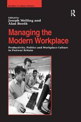 Managing the Modern Workplace on Hardback by Alan Booth