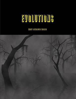 Evolutions by Corey Walker