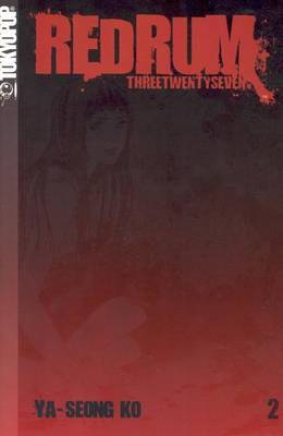 Redrum Three Twenty Seven: v. 2 by Ya-Seong Ko image