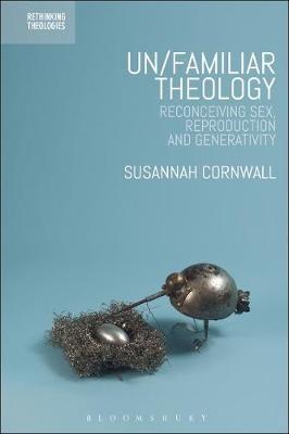 Un/familiar Theology by Susannah Cornwall image